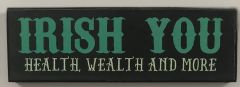 Irish Health Wealth Block Plaque